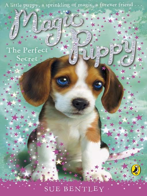 Title details for Magic Puppy by Sue Bentley - Wait list
